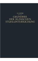 Grundriss Der Klinischen Stuhluntersuchung