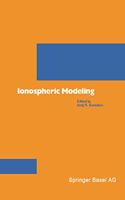 Ionospheric Modeling