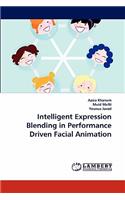 Intelligent Expression Blending in Performance Driven Facial Animation