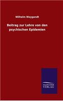 Beitrag zur Lehre von den psychischen Epidemien