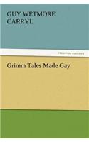 Grimm Tales Made Gay
