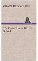 The Corner House Girls at School