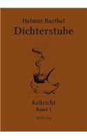 Dichterstube - Kehricht Band 1