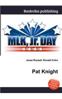 Pat Knight: (English)