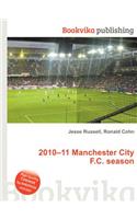 2010-11 Manchester City F.C. Season