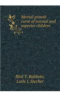 Mental Growth Curve of Normal and Superior Children