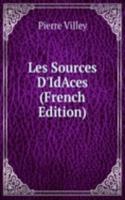 Les Sources D'IdAces (French Edition)