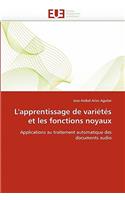 L'Apprentissage de Vari�t�s Et Les Fonctions Noyaux