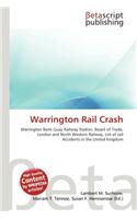 Warrington Rail Crash: (English)