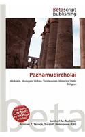 Pazhamudircholai: (English)