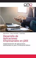 Desarrollo de Aplicaciones Empresariales en J2EE