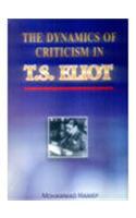Dynamics of Criticism in T.S. Eliot