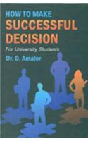 How To Make Successful Decision For University Students