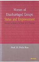 Woman of Disadvantaged Groups: Status and Empowerment