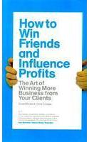 How To Win Friends And Influence Profit