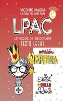 LPAC version Martina: Ley 39/2015, de 1 de octubre, del Procedimiento Administrativo Comun de las Administraciones Publicas. Texto Legal