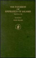 The Panarion of Epiphanius of Salamis
