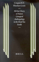 All the Glory of Adam