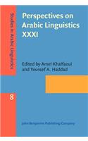 Perspectives on Arabic Linguistics XXXI