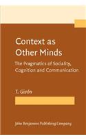 Context as Other Minds