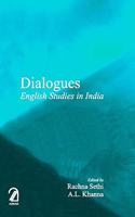 Dialogues : English Studies in India