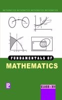 Fundamentals of Mathematics XII (Odisha Borad)