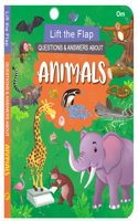 Board Book: Lift the Flap Question & Answer About Animals- Activity Book for Children Age 3-5 Years