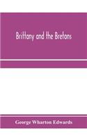 Brittany and the Bretons