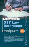 The Comprehensive GST Law Referencer (With free e-book on Notifications, Circulars and Orders)
