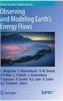 Observing and Modeling Earth's Energy Flows