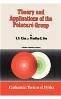 Theory and Applications of the Poincaré Group