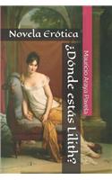 ¿Dónde estás Lilith?