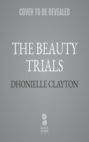 The Beauty Trials