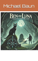 Ben and Luna Shadows of Riverstone