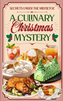 Secrets Under The Mistletoe