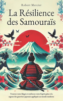 Résilience des Samouraïs