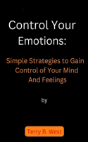 Control Your Emotions