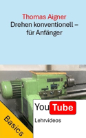 Drehen konventionell für Anfänger