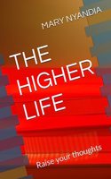 The Higher Life