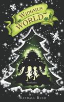 Widgmus World