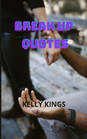 Break-Up Quotes