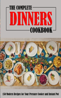 The Complete Dinners Cookbook