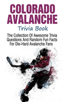 Colorado Avalanche Trivia Book