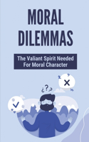 Moral Dilemmas