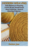 Modern Weaving