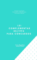 Lei Complementar 80/1994 para Concursos