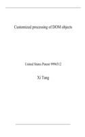 Customized processing of DOM objects