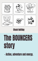 The Bouncers story