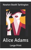 Alice Adams: Large Print