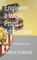 Engineer a West Point Admission